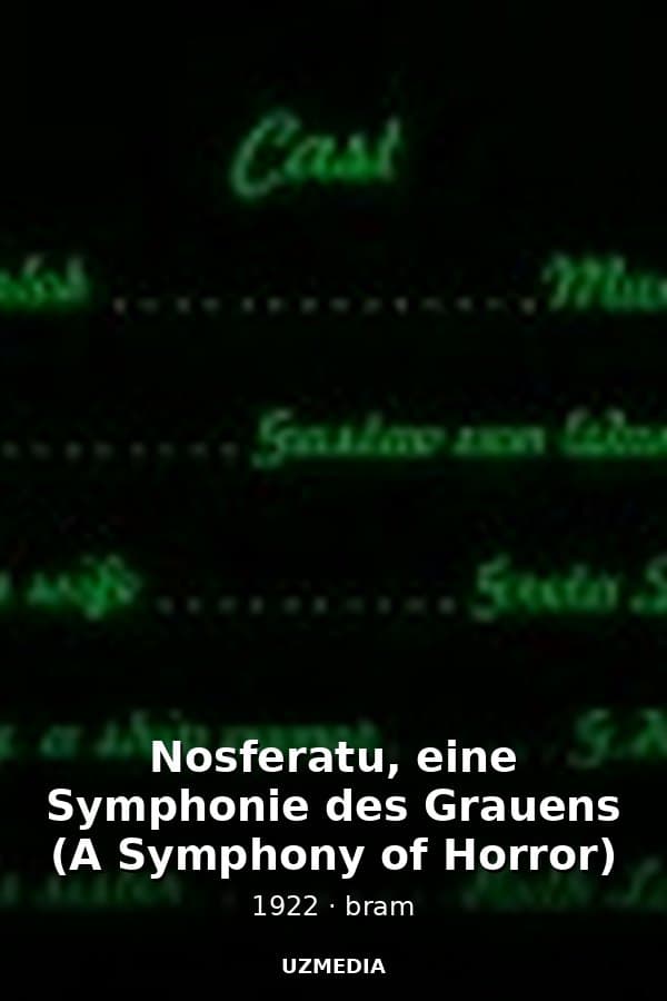 Nosferatu, eine Symphonie des Grauens (A Symphony of Horror) — Movie 1922