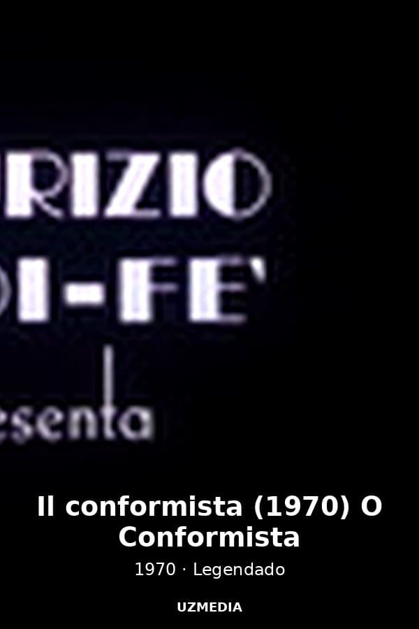 Il conformista (1970) O Conformista — Movie 1970