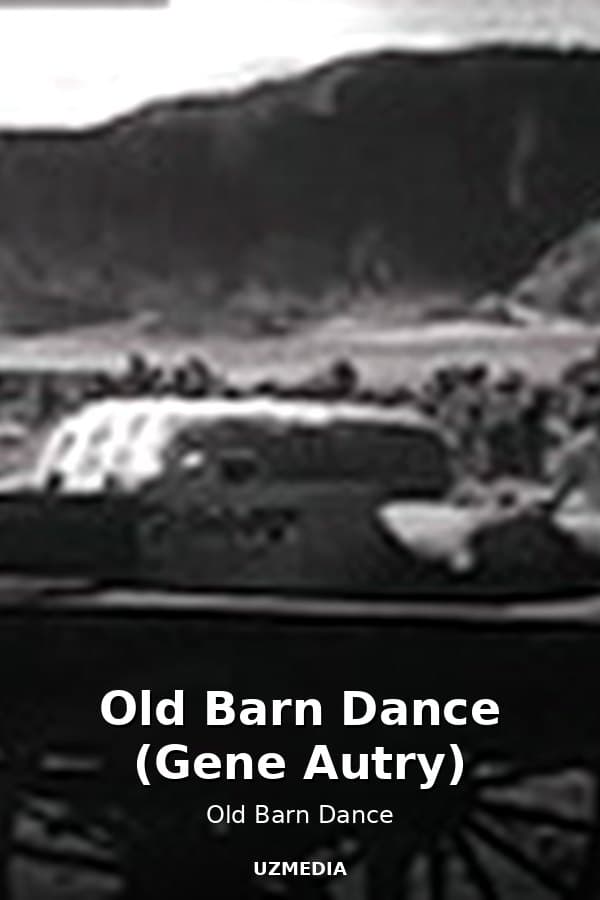 Old Barn Dance (Gene Autry) — Kino 