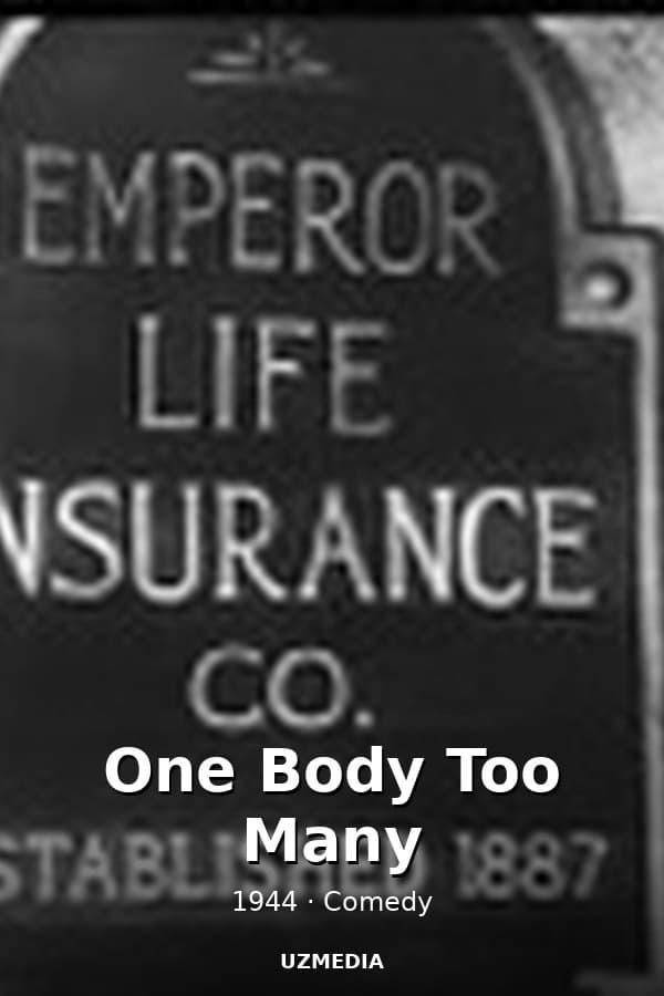 One Body Too Many — Kino 1944