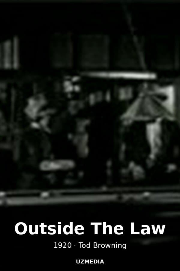 Outside The Law — Kino 1920