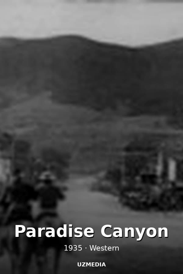 Paradise Canyon — Kino 1935