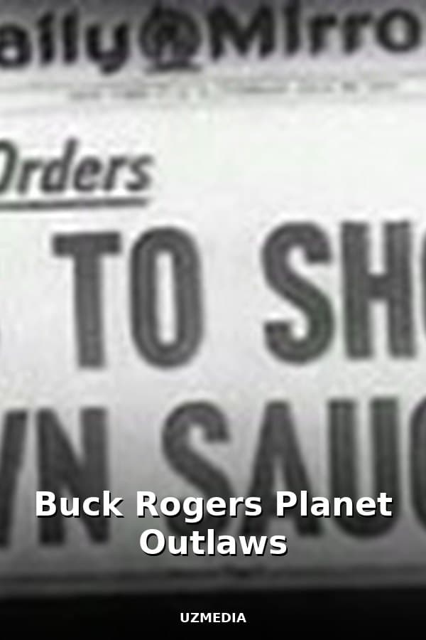 Buck Rogers Planet Outlaws — Movie 