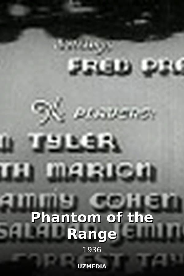 Phantom of the Range — Kino 1936