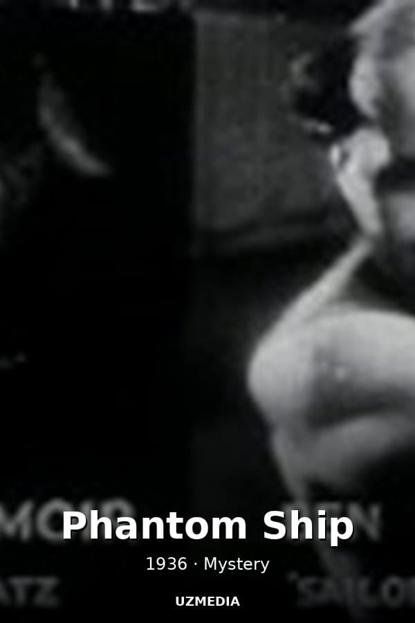 Phantom Ship — Movie 1936