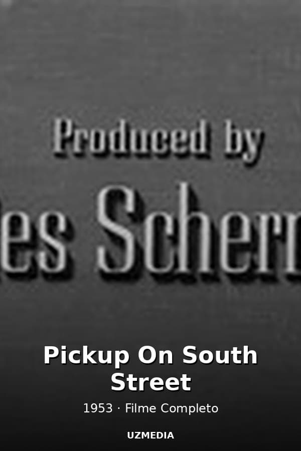 Pickup On South Street — Kino 1953