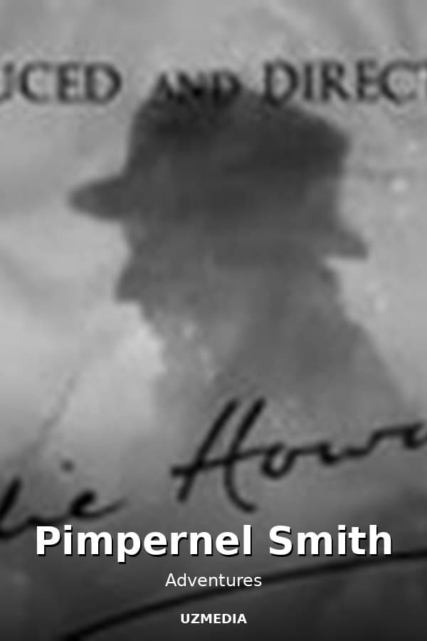 Pimpernel Smith — Movie 