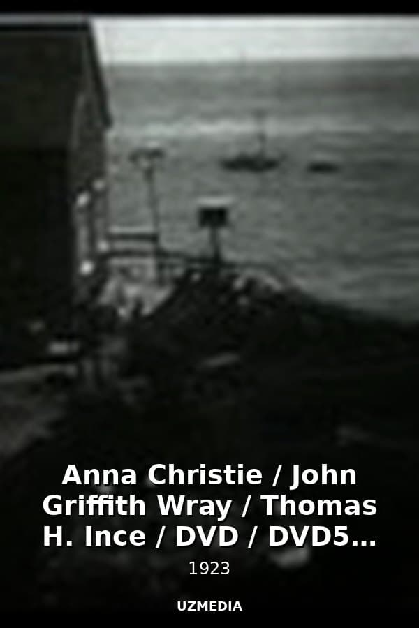 Anna Christie / John Griffith Wray / Thomas H. Ince / DVD / DVD5 / VOB IFO — Movie 1923