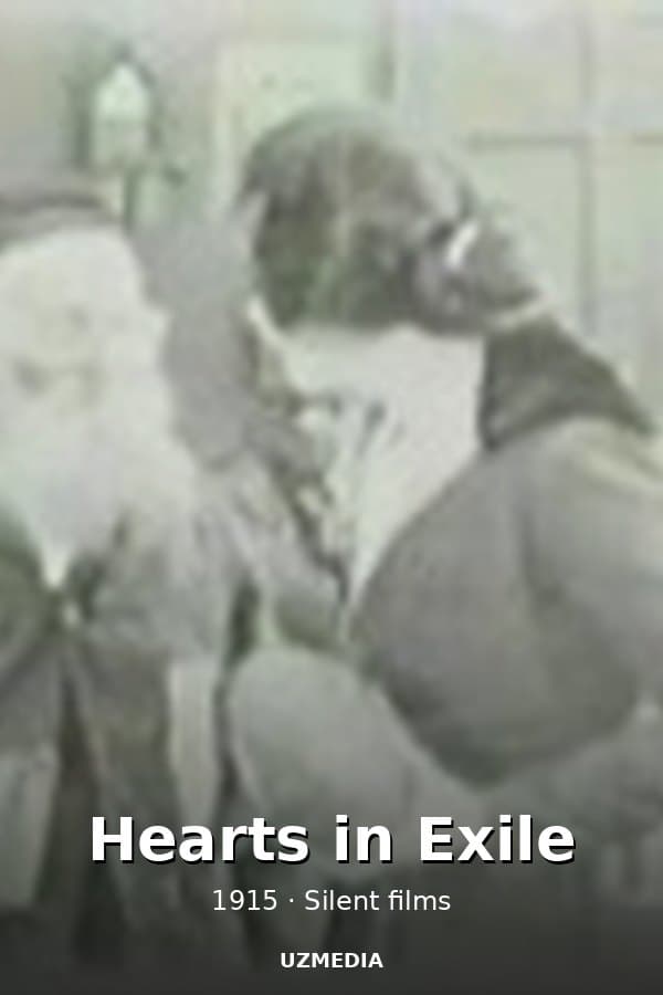 Hearts in Exile — Kino 1915