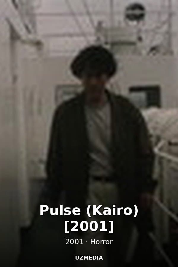 Pulse (Kairo) [2001] — Kino 2001