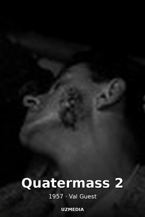 Quatermass 2 — Kino 1957