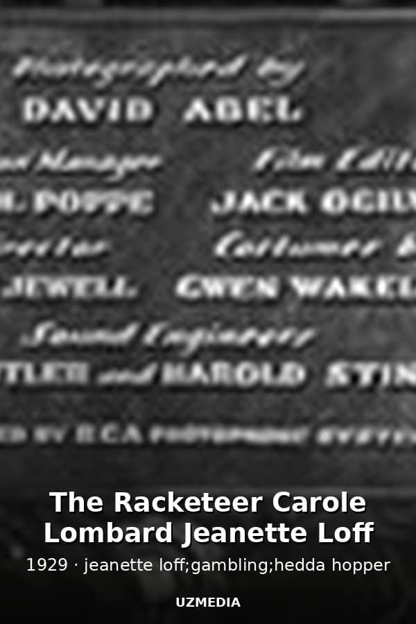 The Racketeer Carole Lombard Jeanette Loff — Kino 1929