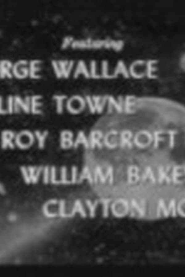 Radar Men From the Moon - Chapter 9: Battle in the Stratosphere — Movie 1952