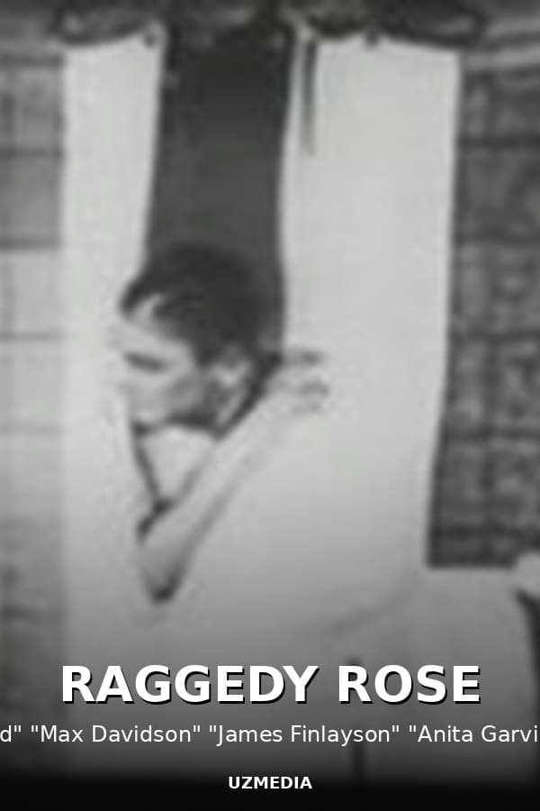 RAGGEDY ROSE — Kino 1926
