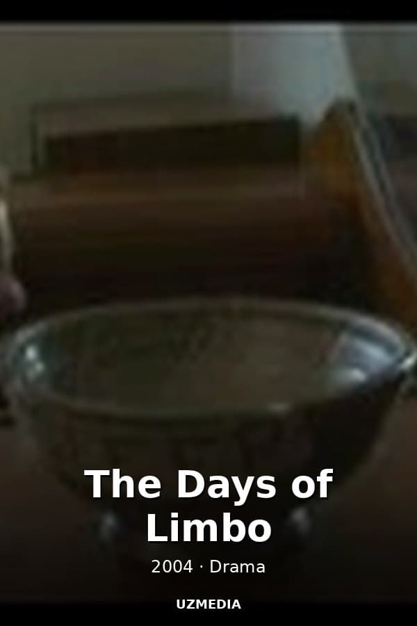 The Days of Limbo — Kino 2004