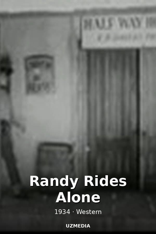 Randy Rides Alone — Kino 1934