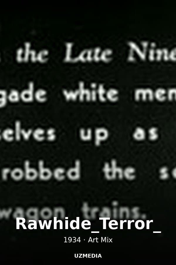 Rawhide_Terror_The — Kino 1934