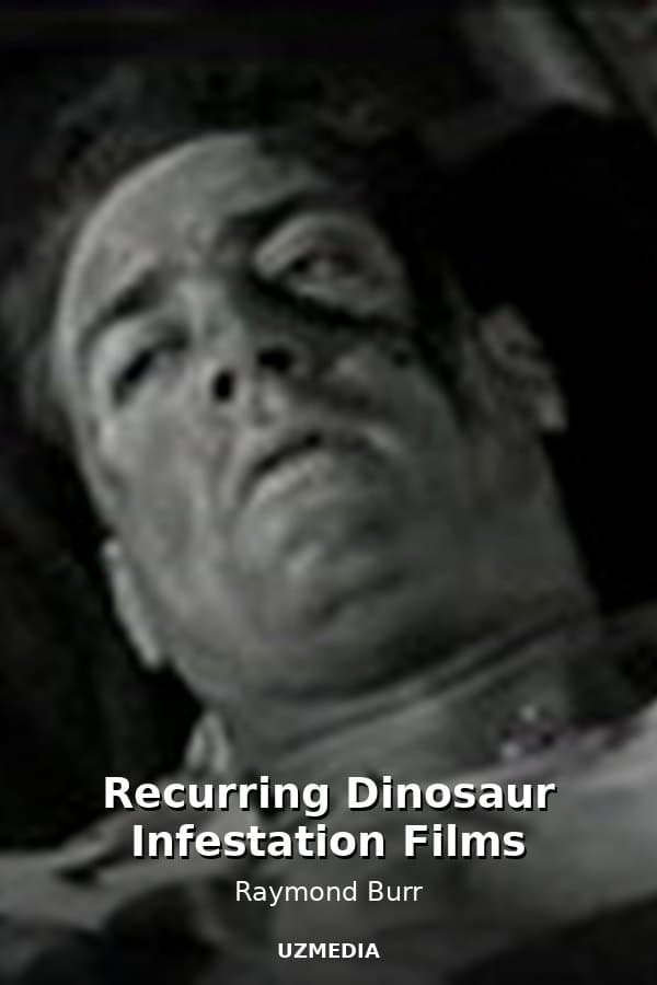 Recurring Dinosaur Infestation Films — Kino 