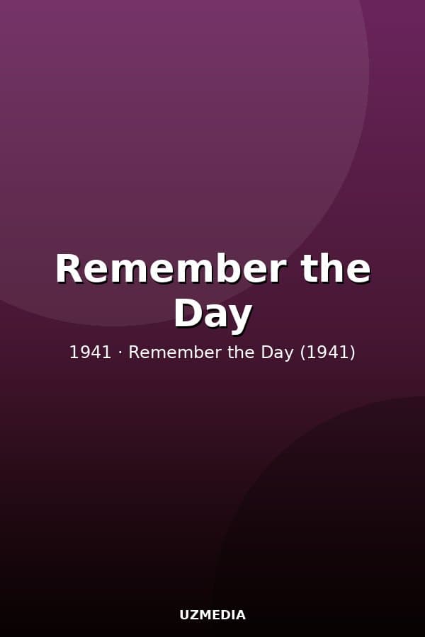 Remember the Day