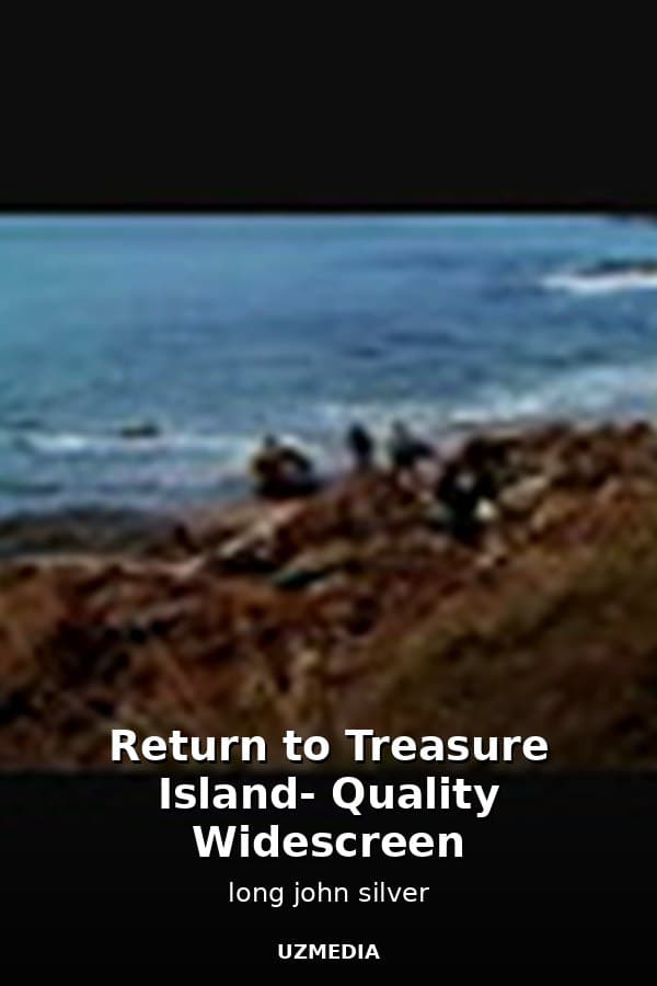 Return to Treasure Island- Quality Widescreen — Movie 