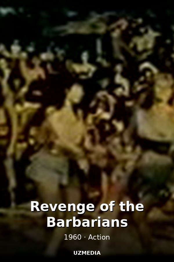 Revenge of the Barbarians — Kino 1960