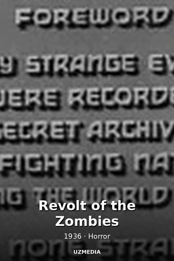 Revolt of the Zombies — Kino 1936