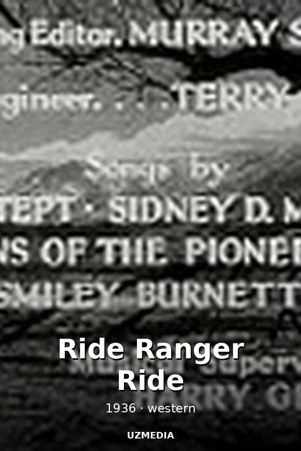 Ride Ranger Ride — Kino 1936