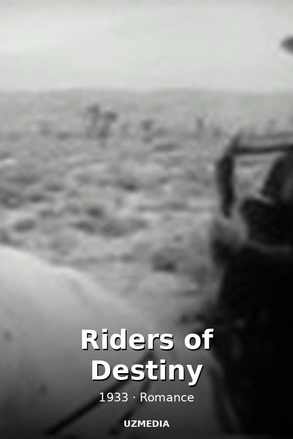 Riders of Destiny — Kino 1933