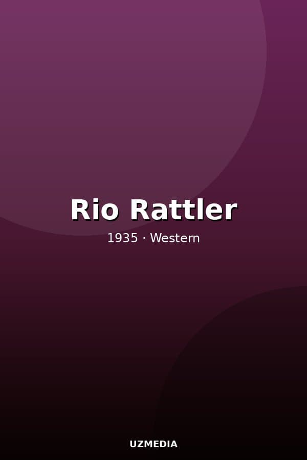 Rio Rattler — Фильм 1935