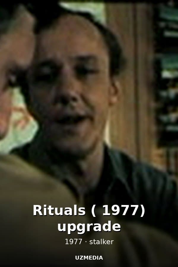 Rituals ( 1977) upgrade — Kino 1977