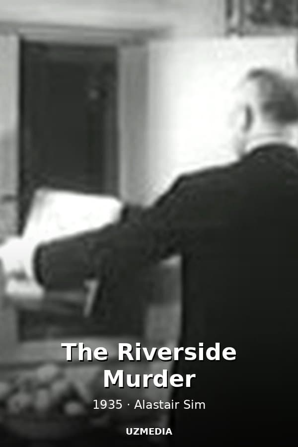 The Riverside Murder — Movie 1935