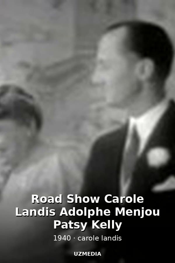 Road Show Carole Landis Adolphe Menjou Patsy Kelly — Kino 1940