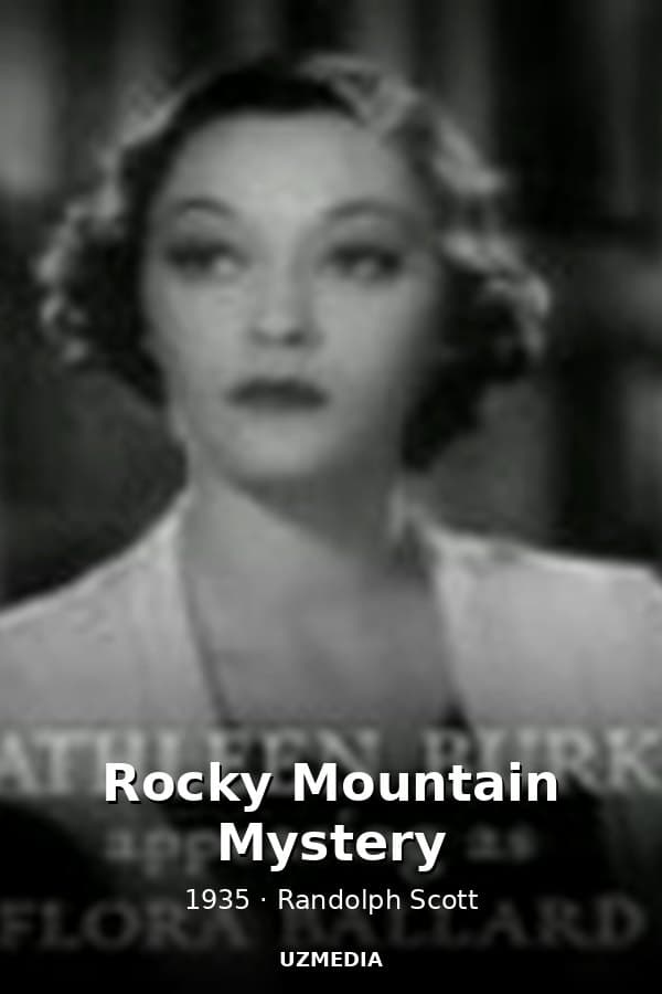 Rocky Mountain Mystery — Kino 1935