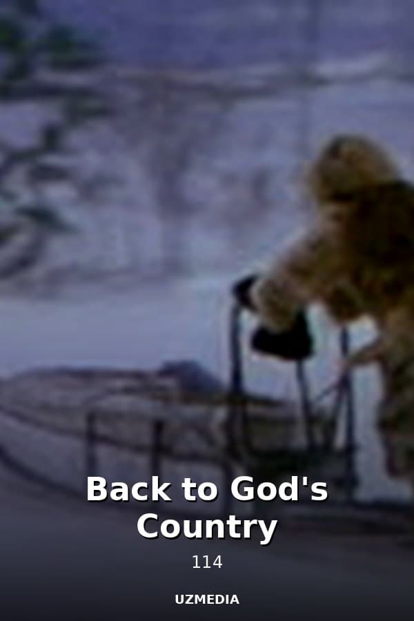 Back to God's Country — Kino 
