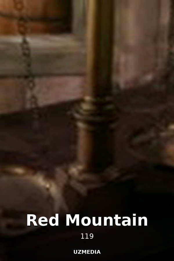 Red Mountain — Movie 