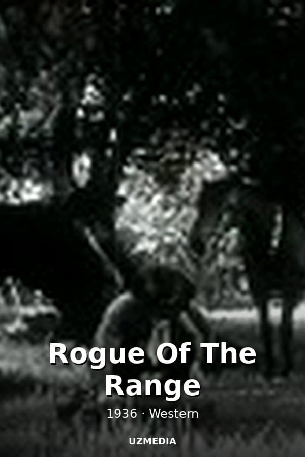 Rogue Of The Range — Kino 1936