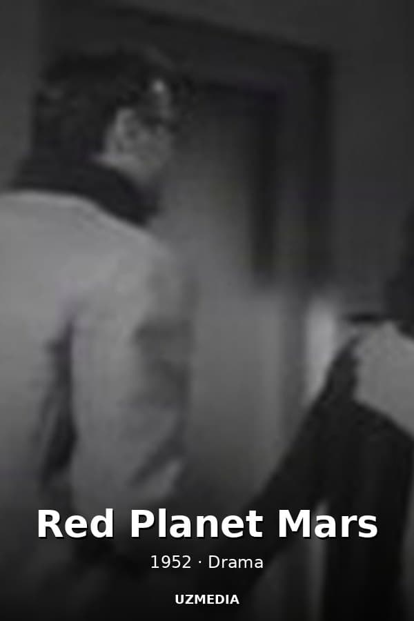 Red Planet Mars — Movie 1952