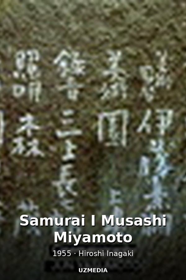 Samurai I Musashi Miyamoto — Kino 1955