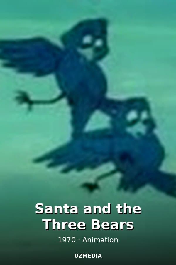 Santa and the Three Bears — Movie 1970