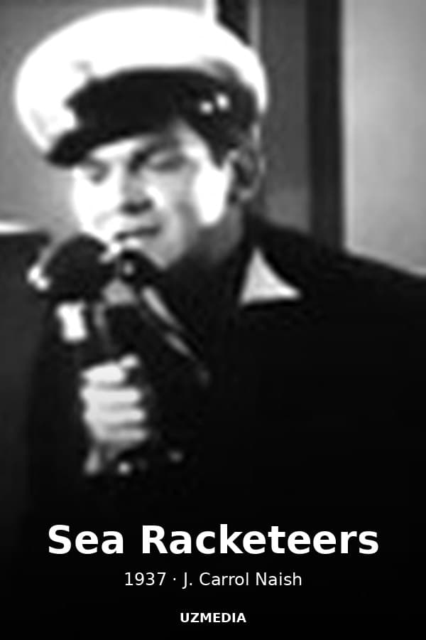 Sea Racketeers — Kino 1937