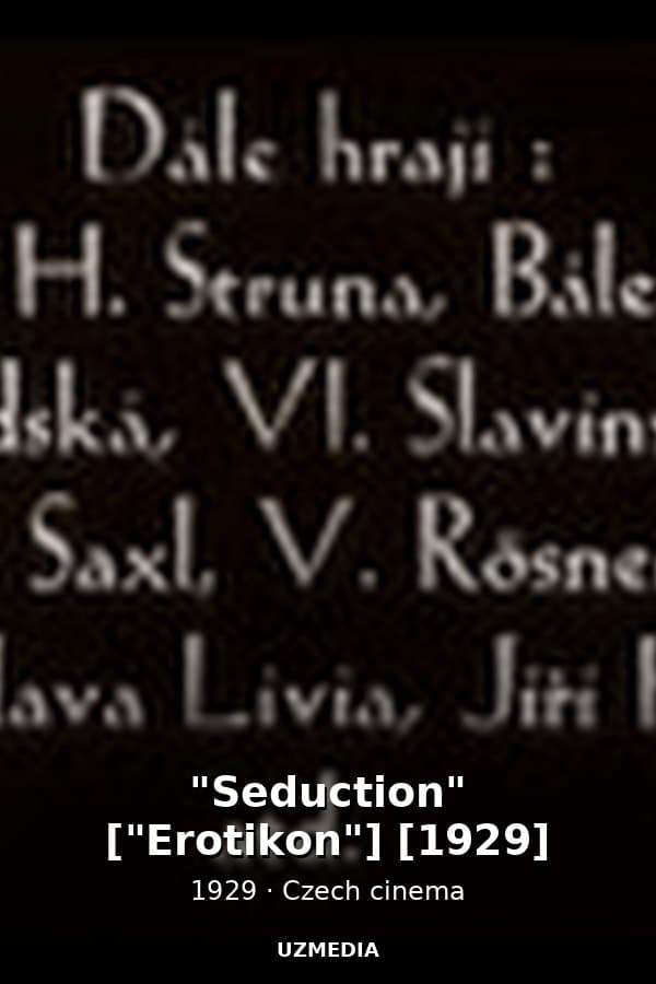 "Seduction" ["Erotikon"] [1929] — Kino 1929