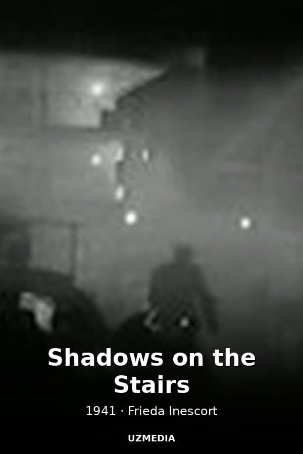 Shadows on the Stairs — Movie 1941