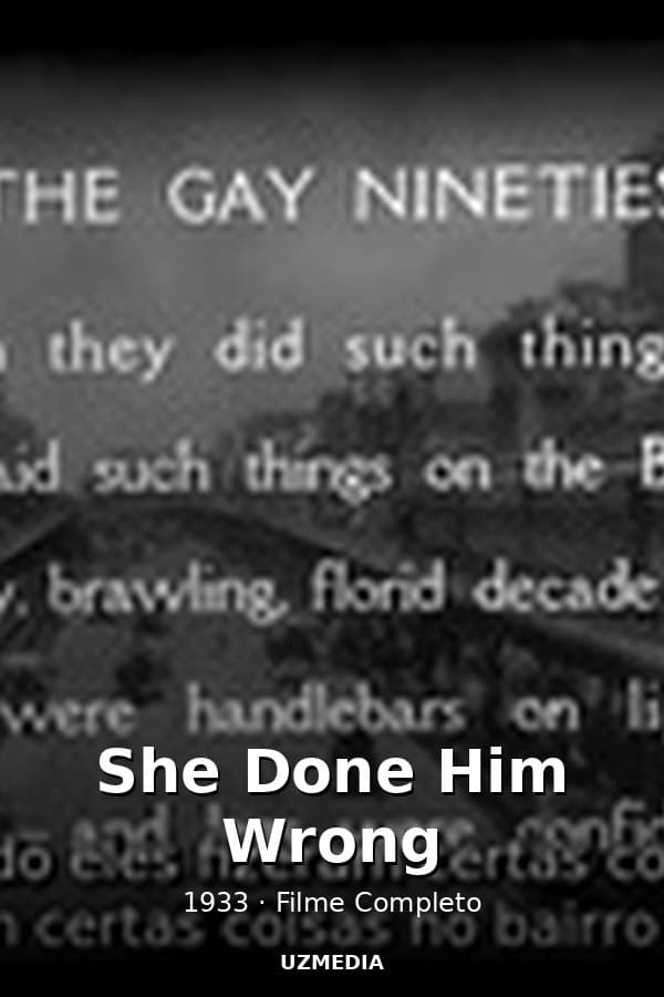 She Done Him Wrong — Kino 1933