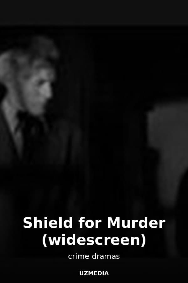 Shield for Murder (widescreen) — Kino 
