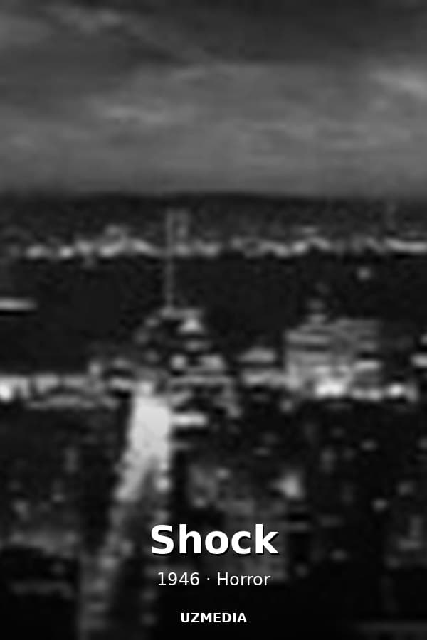 Shock — Movie 1946
