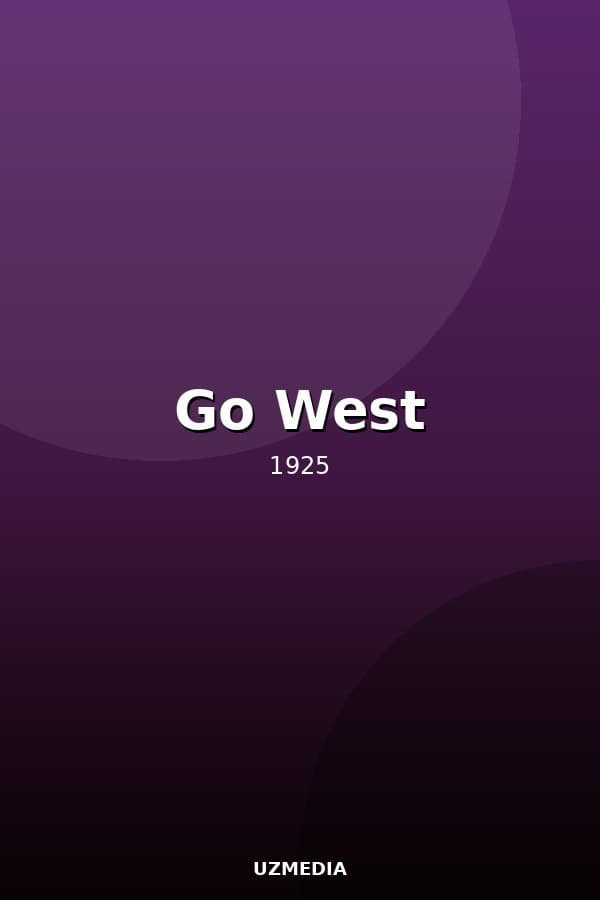 Go West — Kino 1925