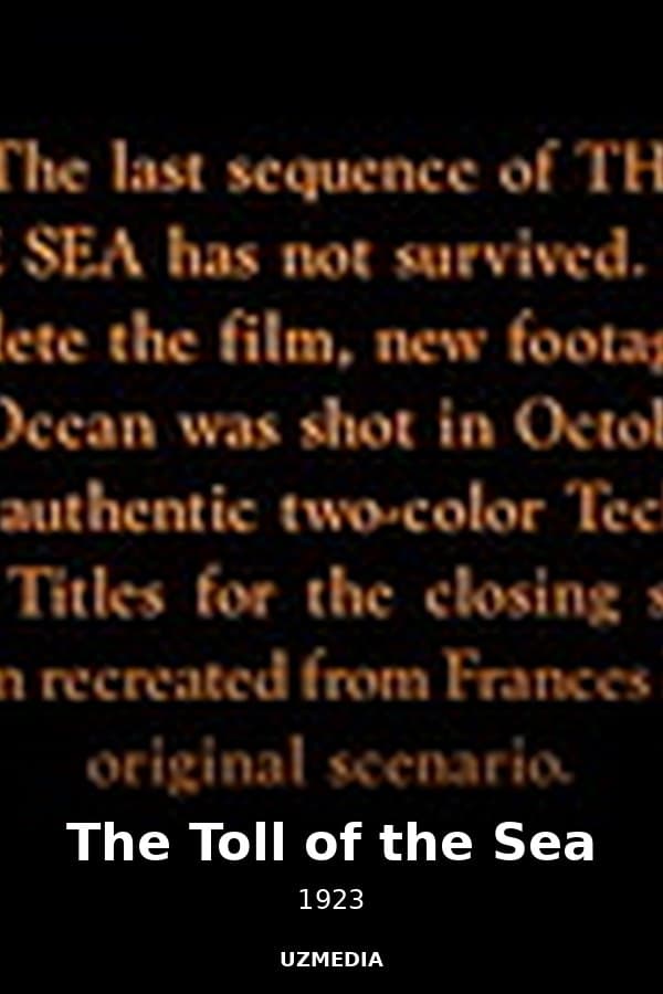The Toll of the Sea — Movie 1923