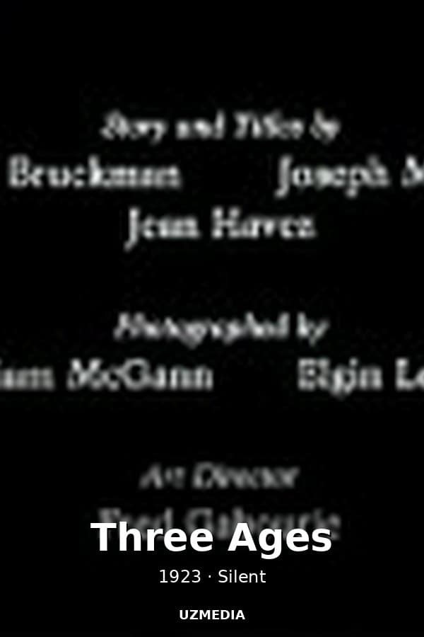 Three Ages — Movie 1923