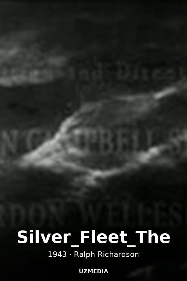 Silver_Fleet_The — Movie 1943