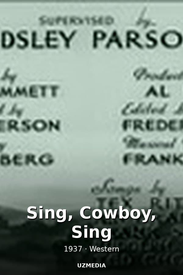 Sing, Cowboy, Sing — Kino 1937